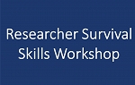 11/5/20 Researcher Survival Skills Workshop thumbnail Photo